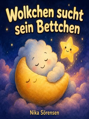 cover image of Wolkchen sucht sein Bettchen
